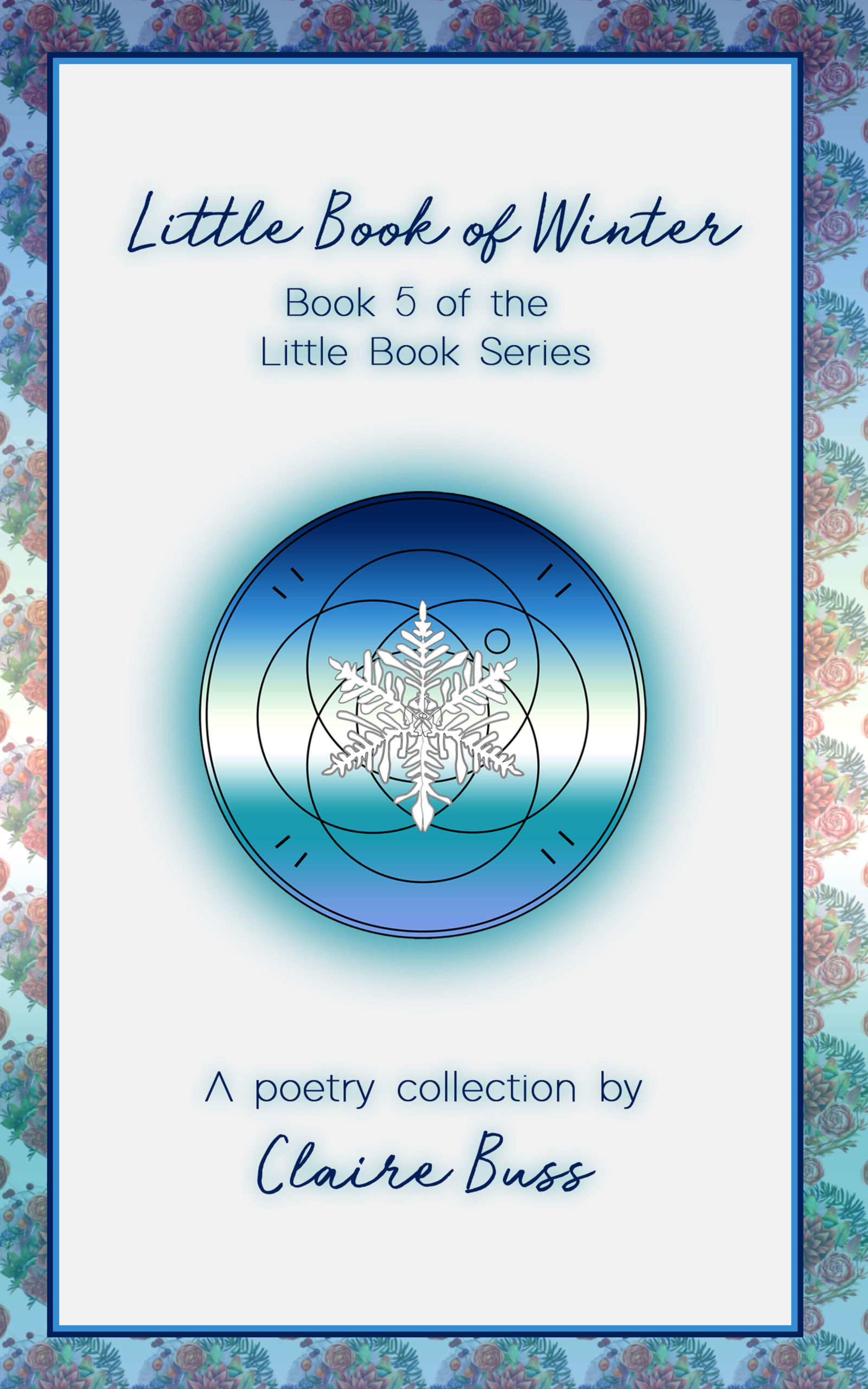 Little Book of Winter, Little Book of Poetry Collection 6